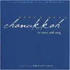 Stream & download Chanukkah: In Story and Song