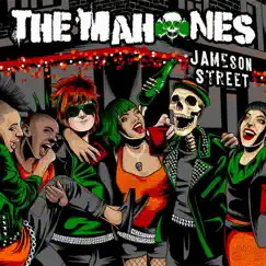 Jameson Street by The Mahones album reviews, ratings, credits