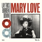 Mary Love - Baby, I'll Come