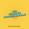 Un giorno eccezionale - Single