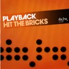 Hit the Bricks - Single