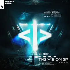 The Vision - EP by KILL SCRIPT album reviews, ratings, credits