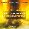 Se Joga no Passinho (Funk Remix) - Single