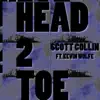 Head 2 Toe (feat. Kevin Wolfe) - Single album lyrics, reviews, download