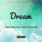 Dream (feat. Pit Baccardi) - Nami Nami Cyrus lyrics