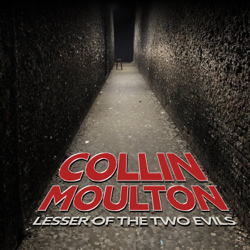 Lesser of the Two Evils - Collin Moulton Cover Art