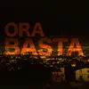 Ora Basta - Single album lyrics, reviews, download