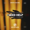 I Need Help - Single