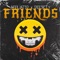 Friends - affiliat3d & Dee3irty lyrics