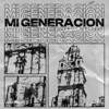 Mi Generación - Single