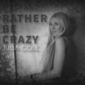 Rather Be Crazy artwork