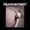 Disappointment (feat. Rxseboy) by Sarcastic Sounds iTunes Track 2