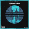 This Is Love - Single