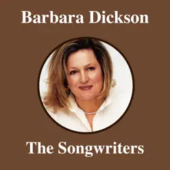 The Songwriters - Barbara Dickson
