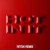 Hot In It (Riton Remix) - Single