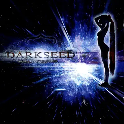 Astral Adventures - Darkseed Astral Adventures - Darkseed