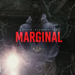 Marginal - Single - Cacife Clandestino