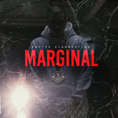Marginal - Single - Cacife Clandestino