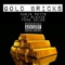 Gold Bricks (feat. Chris Potts) - Jay Sleaze lyrics