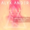 Memories of You (feat. Srey Davi) [Banx Remix] - Alyx Ander lyrics