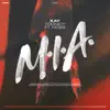 M.I.A. (feat. Nessi) - Single album lyrics, reviews, download