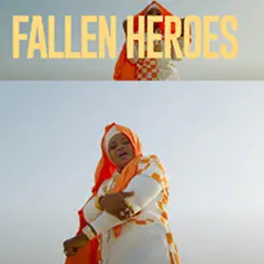 Fallen Heroes - Single by Hajia Police album reviews, ratings, credits