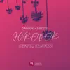 Stream & download Forever (feat. Presss) [(Tekniq Remixes)] - Single
