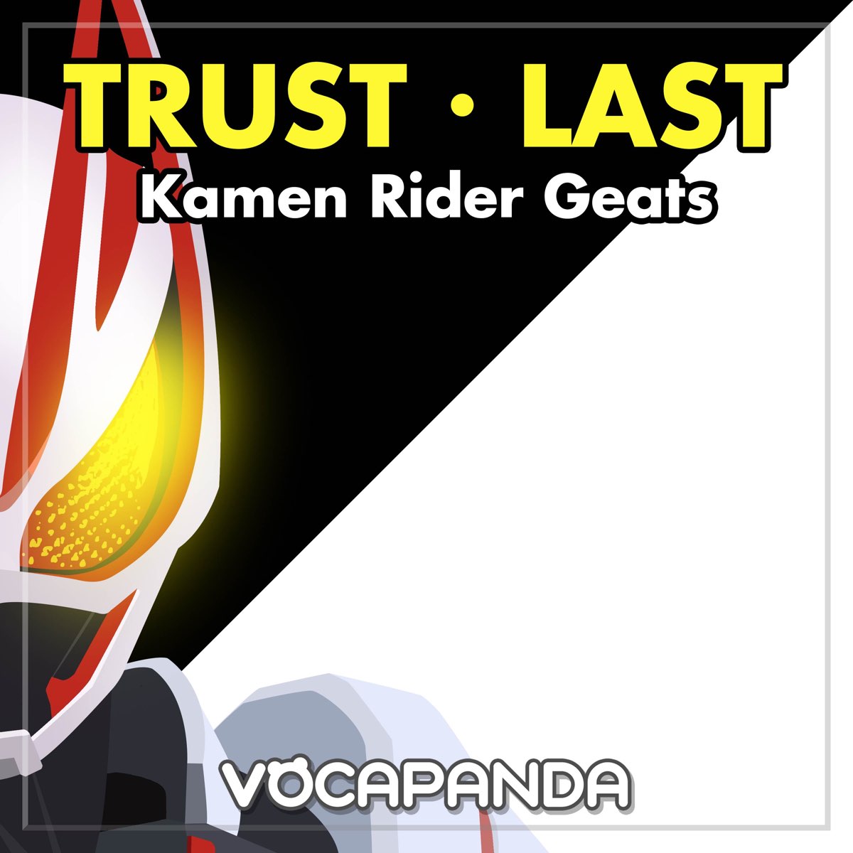 apple-music-vocapanda-trust-last-from-kamen-rider-geats-single