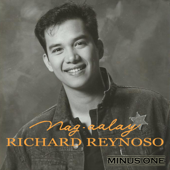 Kung Alam Ko lang (Minus One) - Richard Reynoso