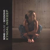 Song House Sessions: Kyndal Inskeep - EP artwork