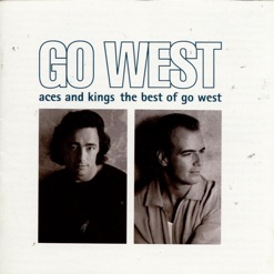 ACES AND KINGS THE BEST OF GO WEST cover art