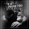 Te He Prometido (Homenaje a Leo Dan) - Single