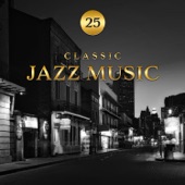 25 Classic Jazz Music – The Best Instrumental Jazz Songs from New Orleans artwork