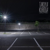 Takuya Kuroda - Time Coil