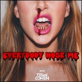 Everybody Nose Me artwork