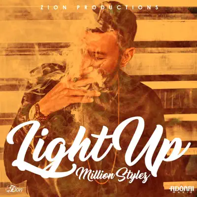 Light Up - Million Stylez