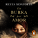 Reyes Monforte - Un burka por amor