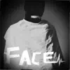 Stream & download Face - Single