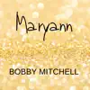 Maryann - Single album lyrics, reviews, download