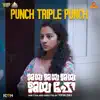 Punch Triple Punch (From "Jaya Jaya Jaya Jaya Hey") - Single album lyrics, reviews, download