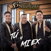 Tú Y Mi Ex - Single