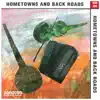 Hometowns and Back Roads album lyrics, reviews, download