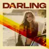 Darling - EP album lyrics, reviews, download