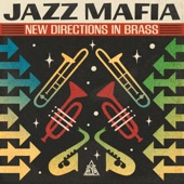 New Directions in Brass by Jazz Mafia