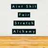 Aint Shit Fair - Single album lyrics, reviews, download