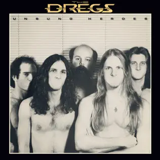 Album herunterladen The Dregs - Unsung Heroes
