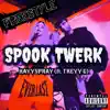 Spook Twerk Freestyle (feat. Treyy G) - Single album lyrics, reviews, download