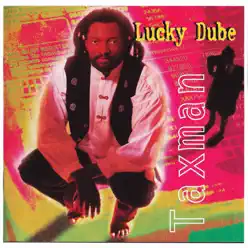 Taxman (Remastered) - Lucky Dube