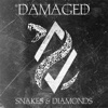 Snakes and Diamonds - EP