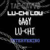 Intervening (feat. Baby Luchi & Tae Savvo) - Single album lyrics, reviews, download